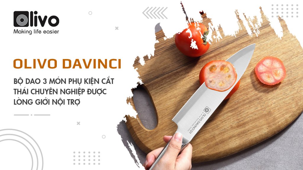 Bộ dao 3 món OLIVO DAVINCI - phụ kiện cắt thái chuyên nghiệp được lòng giới nội trợ